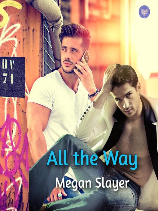 Title details for All the Way by Megan Slayer - Available